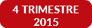 4 TRIMESTRE 2015