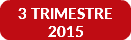 3 TRIMESTRE 2015