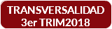 TRANSVERSALIDAD 3er TRIM2018