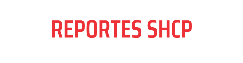 REPORTES SHCP